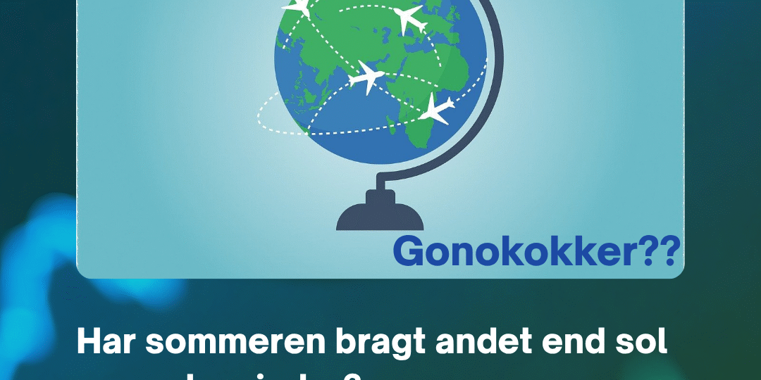 Billede af jordklode med ordene Klamydia? Gonokokker? Billedet repræsenterer en nyhed i Klinik for Sexologi hvor undersøgelse for de to kønssygdomme nu tilbydes